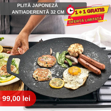 1 + 1 GRATIS!!! Plită Japoneză Antiaderentă 32 CM